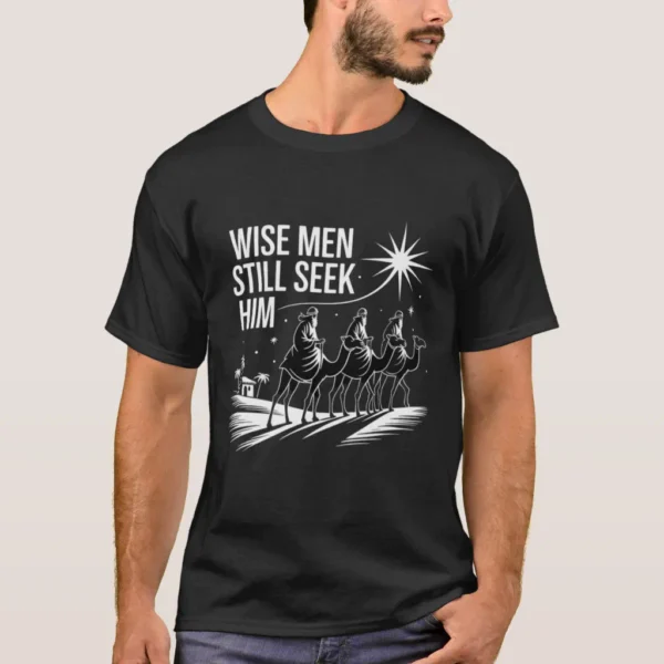 wise_men_still_seek_him_christian_christmas_jesus_t_shirt-r82e4a62ca703443db02bc66a3d5cddd8_k2gm8_1024 Men's Christian Christmas Shirt